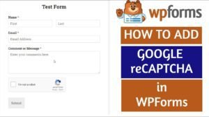 how to add recaptcha in WPForms