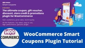 How to use WooCommerce Smart Coupons plugin