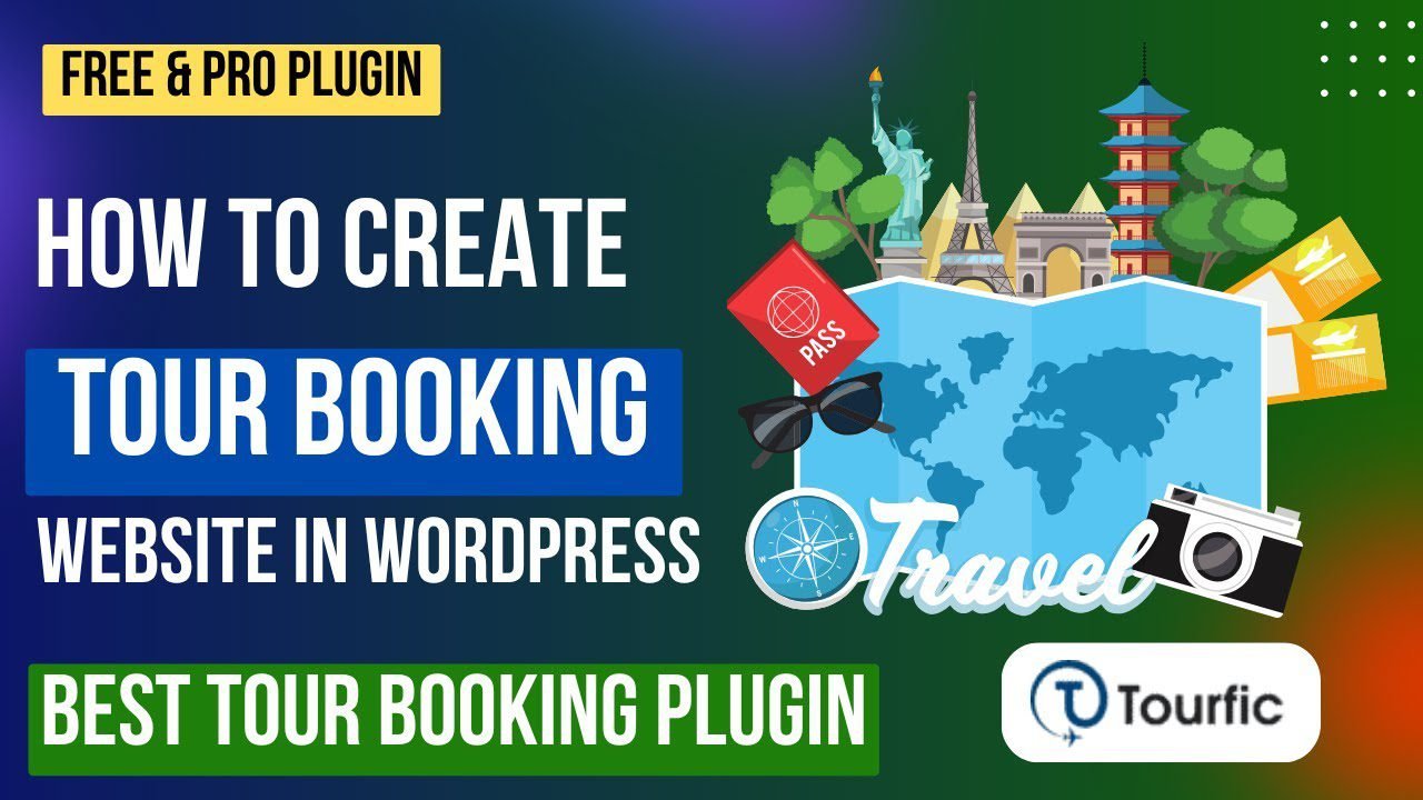 How To Create Tour Booking Website in WordPress using Tourfic Plugin