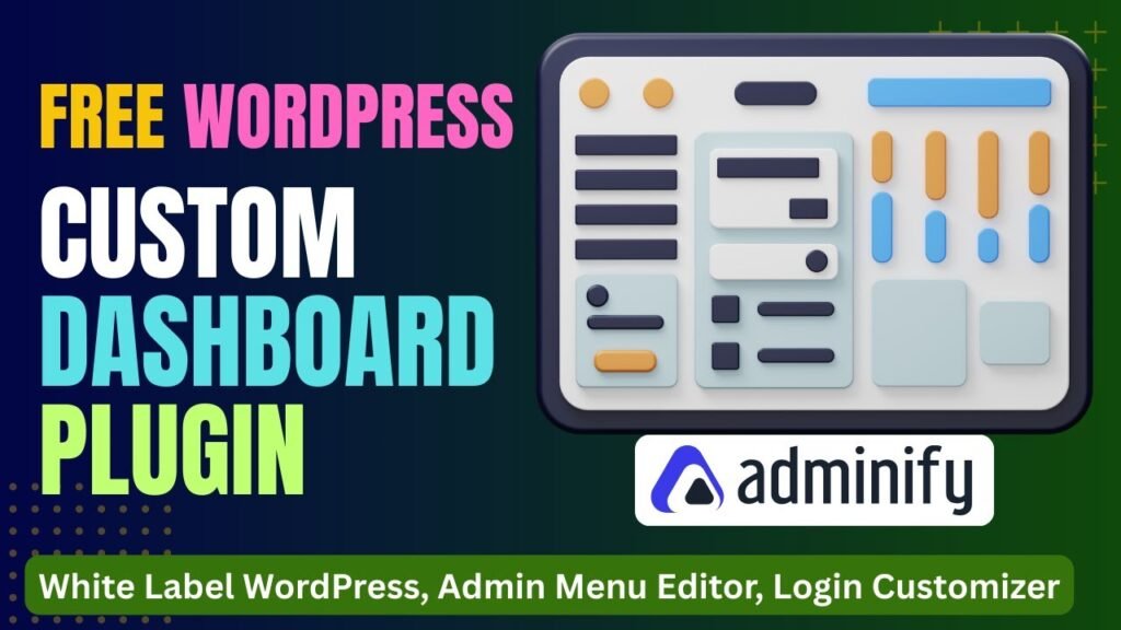 Customize WordPress Dashboard