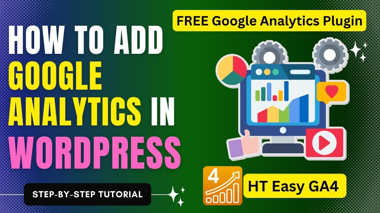 How to Add Google Analytics in WordPress