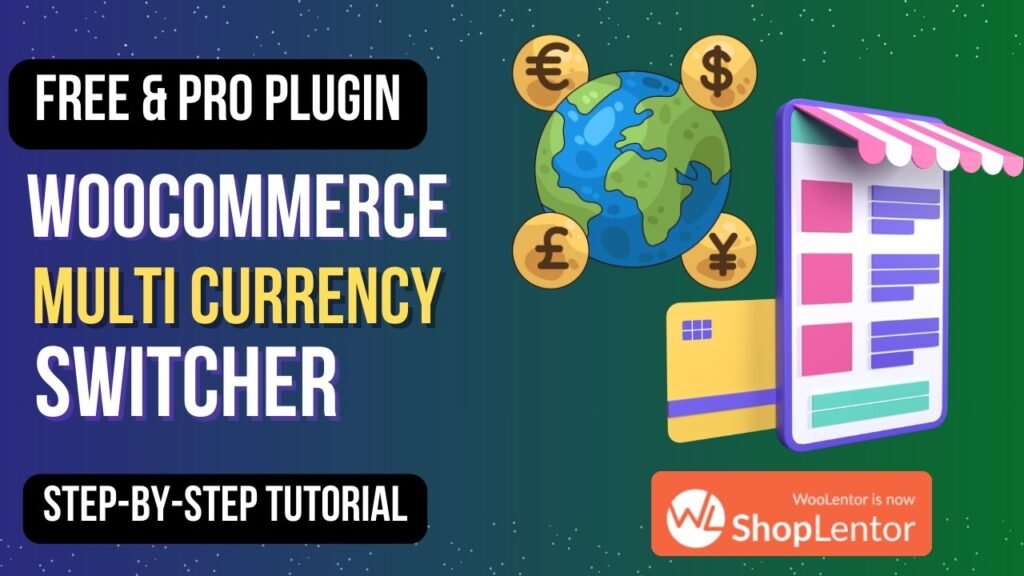 Multi Currency Switcher in WooCommerce