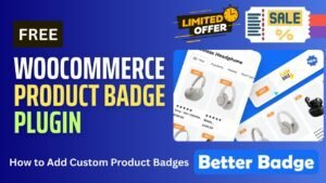 FREE WooCommerce Product Badge Plugin