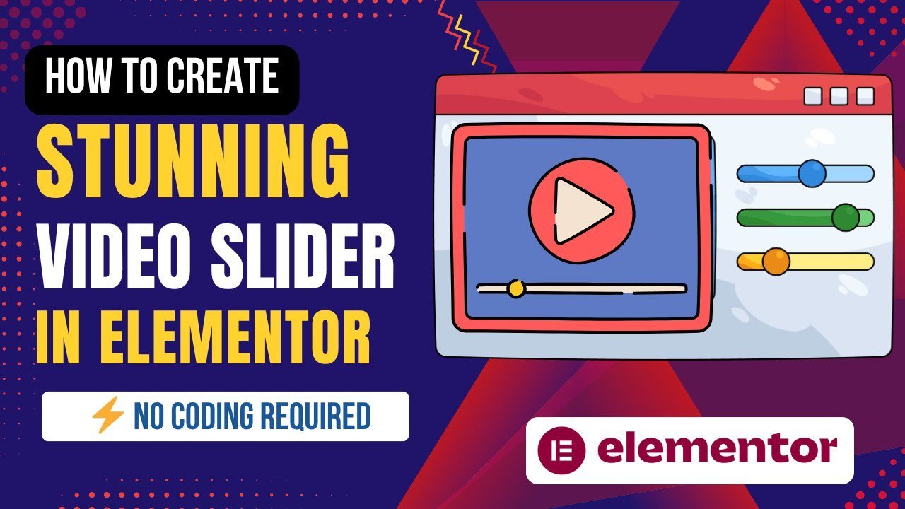 Hot to create Video Slider in Elementor