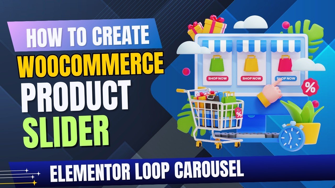 How To Create WooCommerce Product Slider Using Elementor Loop Carousel
