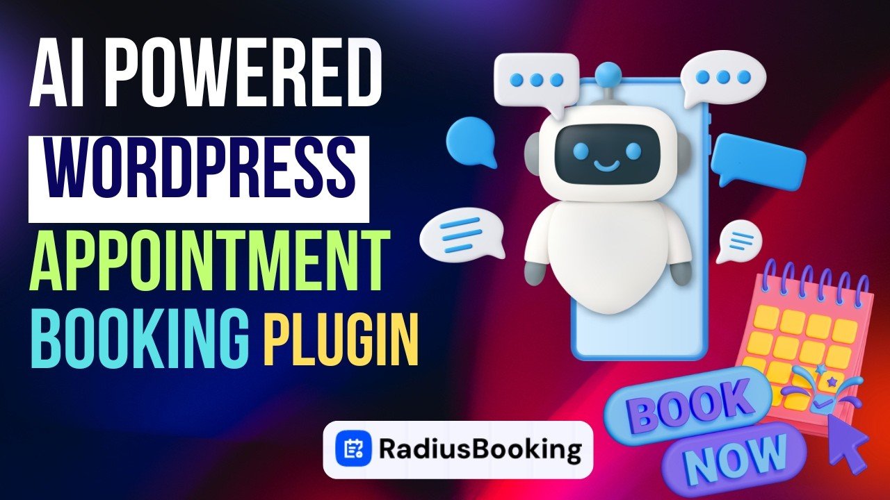 Radius Booking - AI-Powered WordPress Appointment Booking Plugin
