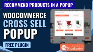 WooCommerce Cross Sell Popup Using Free ShopLentor Plugin