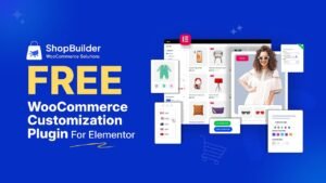 ShopBuilder Free WooCommerce Customization Plugin