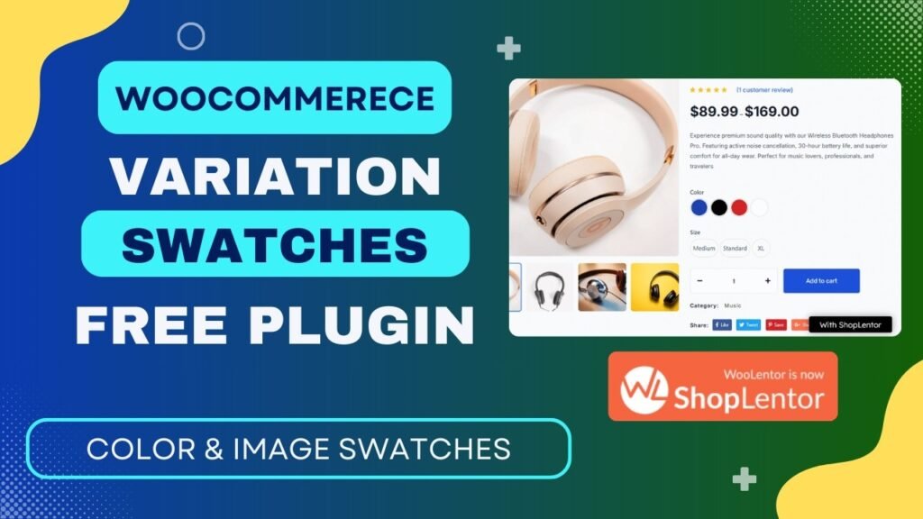 FREE WooCommerce Variation Swatches Plugin - ShopLentor