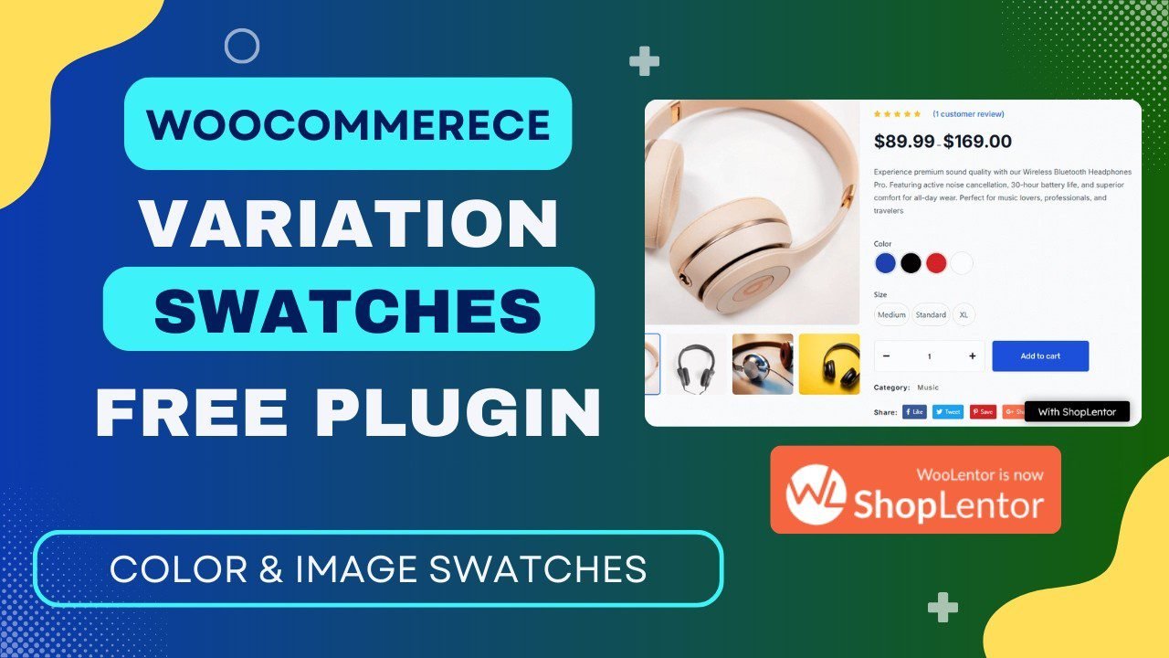 FREE WooCommerce Variation Swatches Plugin - ShopLentor