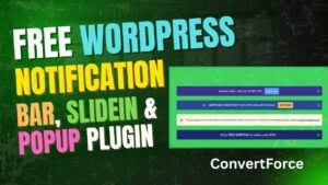 ConverForce - Free WordPress Notification Bar Plugin