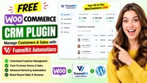 Free WooCommerce CRM Plugin | FunnelKit Automations