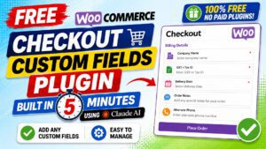 Free WooCommerce Checkout Custom Fields Plugin with Claude AI