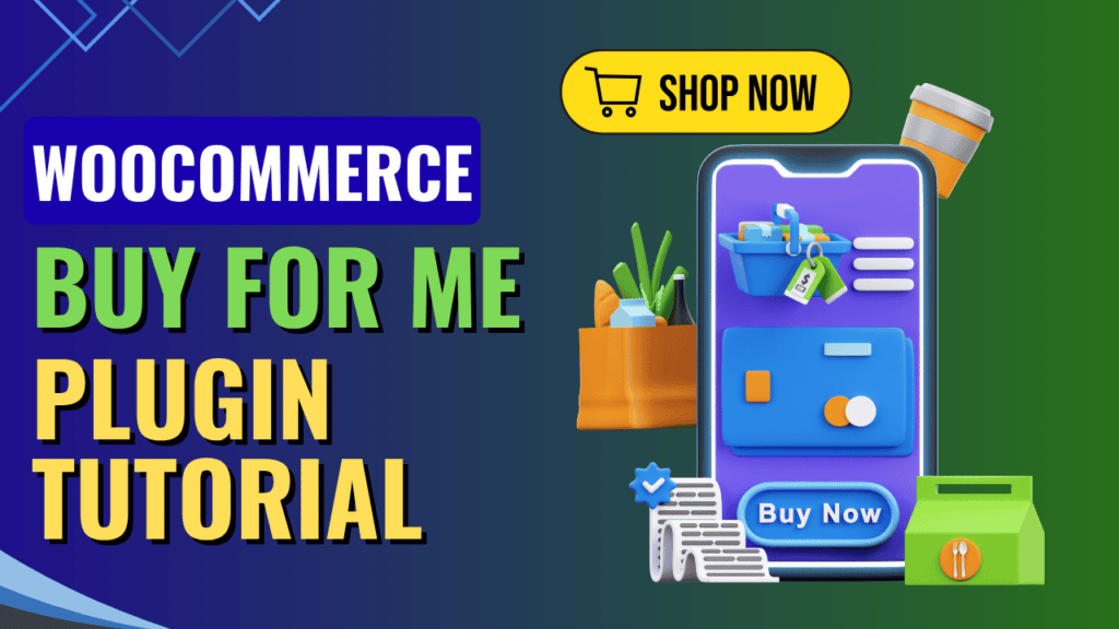 WooCommerce Buy For Me Plugin
