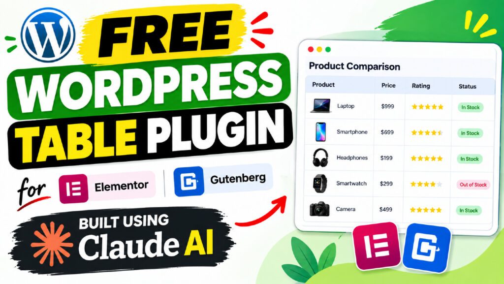 Free WordPress Table Builder Plugin: Build It with Claude AI